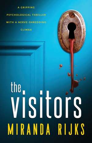 The Visitors de Miranda Rijks