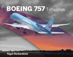 Boeing 757 Timelines de Nigel Richardson