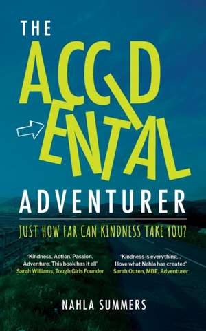 The Accidental Adventurer de Nahla Summers