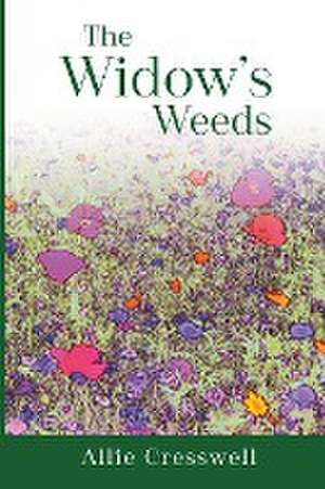 The Widow's Weeds de Allie Cresswell