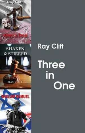 Three in One de Ray Clift