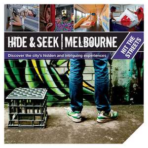 Hide and Seek Melbourne: Hit the Streets de Explore Australia