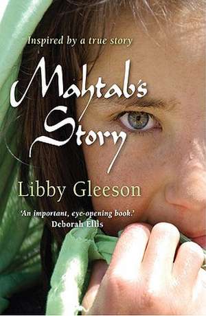 Mahtab's Story de Libby Gleeson