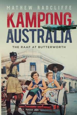 Kampong Australia de Mathew Radcliffe