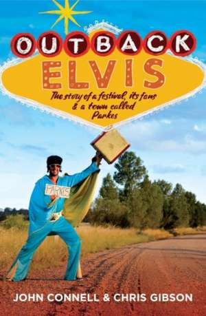 Outback Elvis de John Connell