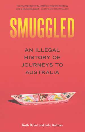 Smuggled de Ruth Balint