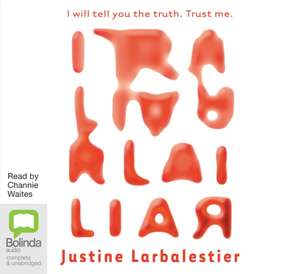 Liar de Justine Larbalestier