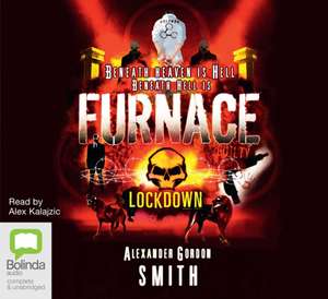 Lockdown de Alexander Gordon Smith