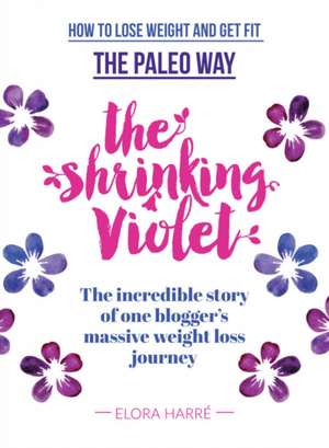 Shrinking Violet de Elora Harre