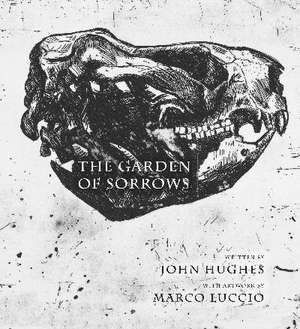 The Garden of Sorrows de John Hughes