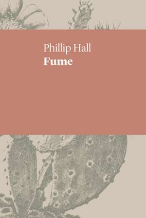 Fume de Hall, Phillip