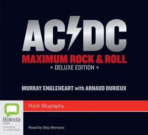 AC/DC: Maximum Rock & Roll de Arnaud Durieux