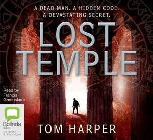 Lost Temple de Tom Harper