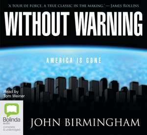 Without Warning de John Birmingham