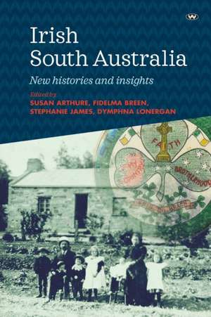 Irish South Australia de Susan Arthure