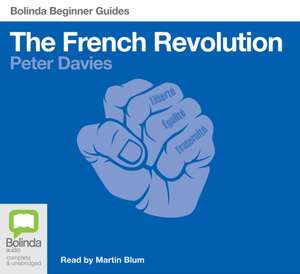 The French Revolution de Dr Peter Davies