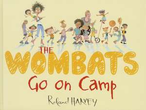 The Wombats Go on Camp de Roland Harvey