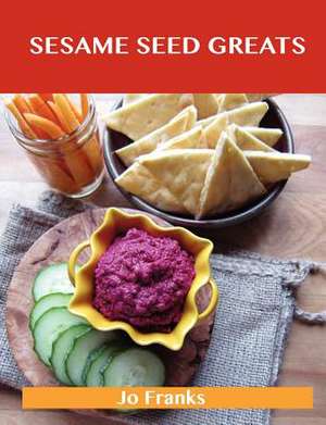 Sesame Seed Greats de Jo Franks