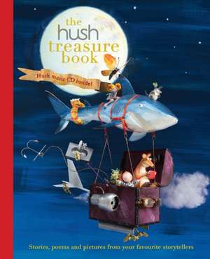 The Hush Treasure Book de Hush Foundation