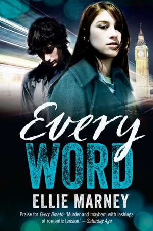 Marney, E: Every Word de Ellie Marney