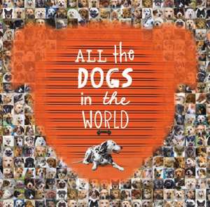 All the Dogs in the World de Jesse Hunter