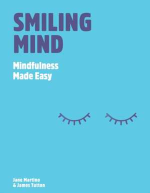 Smiling Mind de Jane Martino