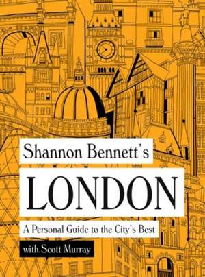 Shannon Bennett's London de Shannon Bennett