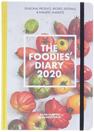 Campion, A: The 2020 Foodies' Diary de Michele Curtis