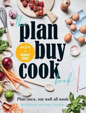 The Plan Buy Cook Book de Gaby Chapman