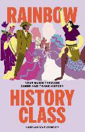 Rainbow History Class de Hannah McElhinney