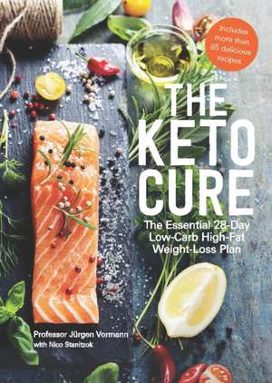 The 28 Day Keto Cure de Prof. Jurgen Vormann