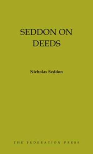 Seddon on Deeds de Australia) Seddon, Nicholas (Australian National University