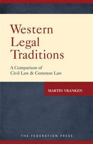 Western Legal Traditions de Martin Vranken