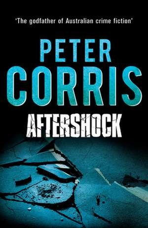 Aftershock de Peter Corris