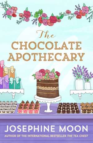 Moon, J: The Chocolate Apothecary de Josephine Moon