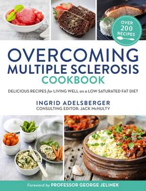 Overcoming Multiple Sclerosis Cookbook de Ingrid Adelsberger