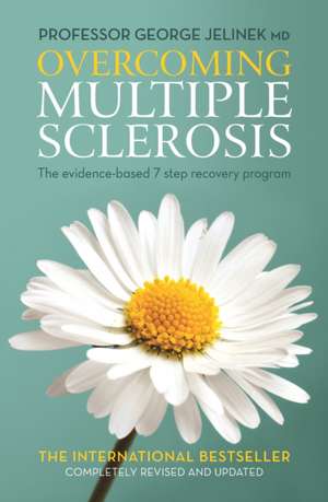 Overcoming Multiple Sclerosis de George Jelinek MD