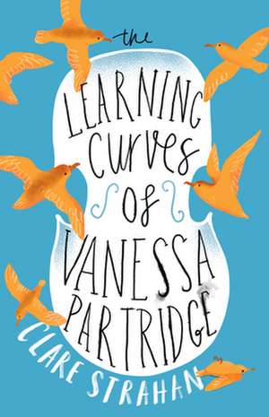 The Learning Curves of Vanessa Partridge de Clare Strahan