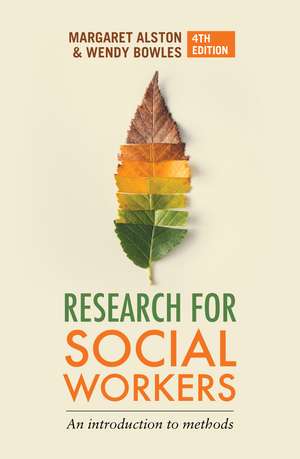 Research for Social Workers: An introduction to methods de Margaret Alston