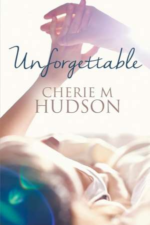 Unforgettable