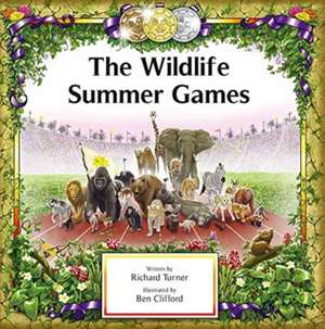 The Wildlife Summer Games de Ben Clifford