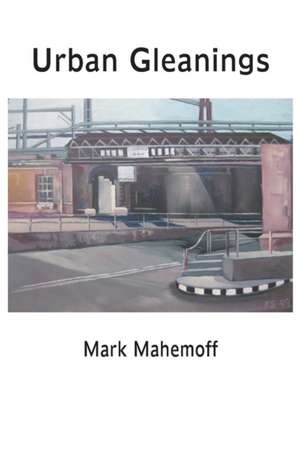 Urban Gleanings de Mark Mahemoff