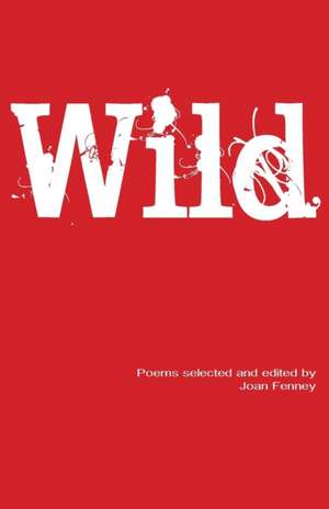 Wild de Joan Fenney