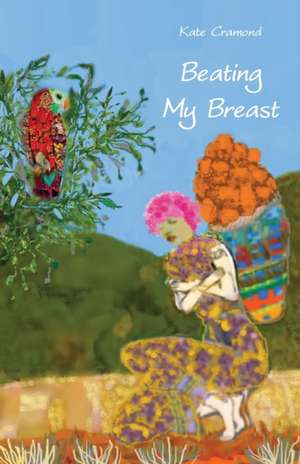 Beating My Breast de Kate Cramond
