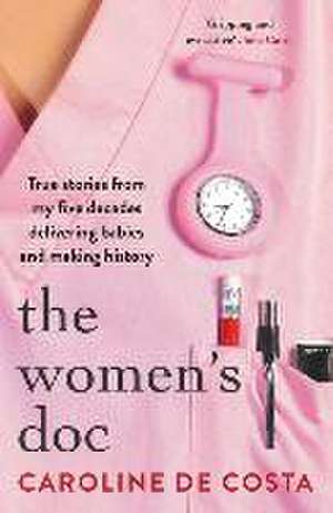 The Women's Doc de Caroline De Costa