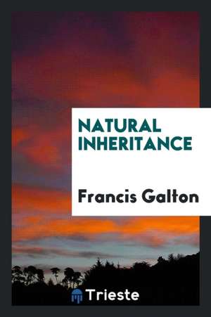 Natural Inheritance de Francis Galton