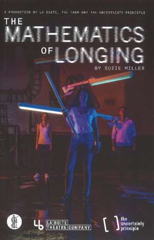 Miller, S: Mathematics of Longing de Suzie Miller