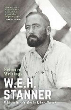 W.E.H. Stanner de W. E. H. Stanner