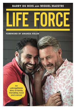Life Force de Barry Du Bois