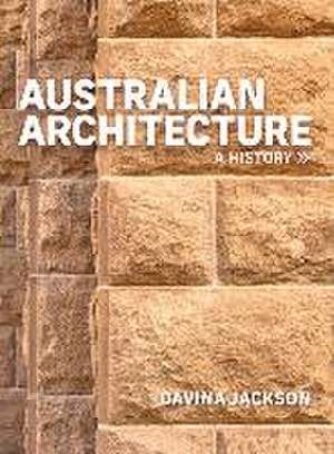 Australian Architecture de Davina Jackson